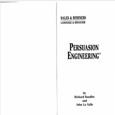 NLP _ Persuasion Engineering - Richard Bandler And John La Valle NLP _ Persuasion Engineering - Richard Bandler And John La Valle