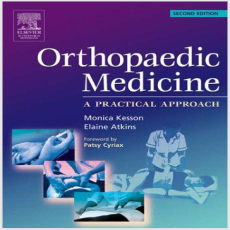Orthopaedic Medicine_ A Practical Approach - Monica Kesson , 2E Orthopaedic Medicine_ A Practical Approach - Monica Kesson , 2E