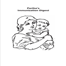 Partha’s Immunization Digest - Parthasarathy , 2E Partha’s Immunization Digest - Parthasarathy , 2E